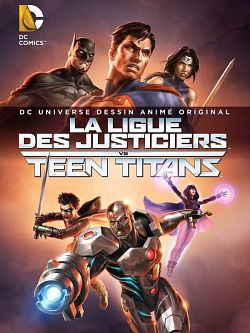 La Ligue des justiciers vs les Teen Titans