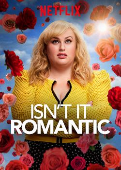 Isn't It Romantic