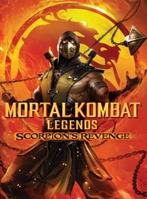 Mortal Kombat Legends : Scorpions Revenge